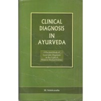 Clinical Diagnosis In Ayurveda (PB)